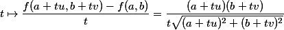 t\mapsto\dfrac{f(a+tu,b+tv)-f(a,b)}{t}=\dfrac{(a+tu)(b+tv)}{t\sqrt{(a+tu)^2+(b+tv)^2}}